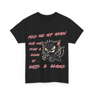 Piss Me Off Again – Funny Cat T-Shirt for Sassy & Grumpy Cat Lovers