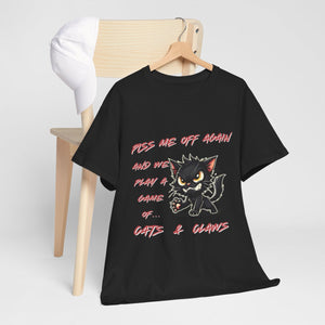 Piss Me Off Again – Funny Cat T-Shirt for Sassy & Grumpy Cat Lovers